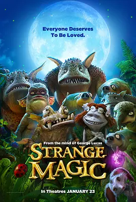 仲夏夜魔法 Strange Magic (2015)